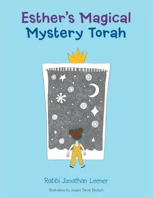 Esthers magische geheimnisvolle Tora - Esther's Magical Mystery Torah