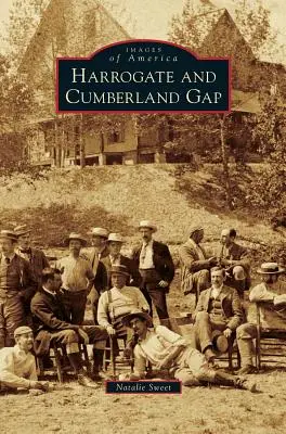 Harrogate und Cumberland Gap - Harrogate and Cumberland Gap