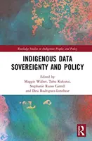 Indigene Datensouveränität und Politik - Indigenous Data Sovereignty and Policy