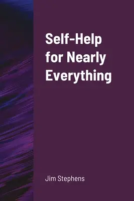 Selbsthilfe für fast alles - Self-Help for Nearly Everything