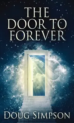 Die Tür zur Ewigkeit - The Door To Forever