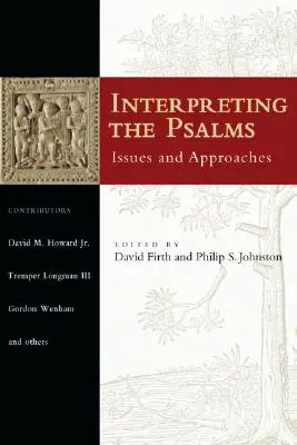 Auslegung der Psalmen: Issues and Approaches - Interpreting the Psalms: Issues and Approaches