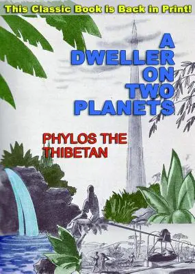 Ein Bewohner von zwei Planeten: Oder: Die Teilung des Weges - A Dweller on Two Planets: Or, the Dividing of the Way