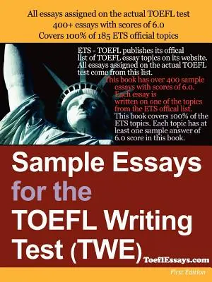 Musteraufsätze für den TOEFL Writing Test (Twe) - Sample Essays for the TOEFL Writing Test (Twe)