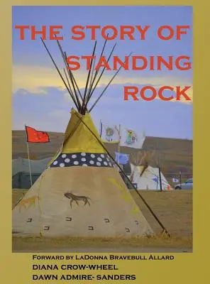 Die Geschichte von Standing Rock - The Story of Standing Rock