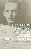 Tractatus Logico-Philosophicus: Deutsch und Englisch - Tractatus Logico-Philosophicus: German and English