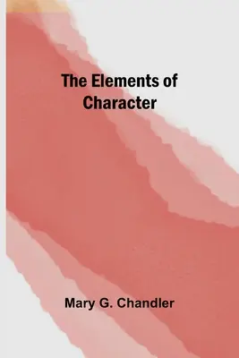 Die Elemente des Charakters - The Elements of Character