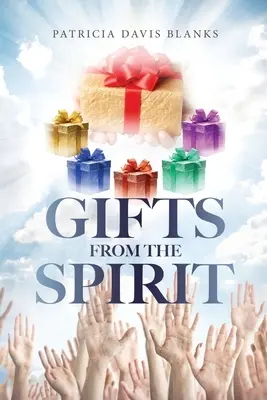 Geschenke des Geistes - Gifts From The Spirit