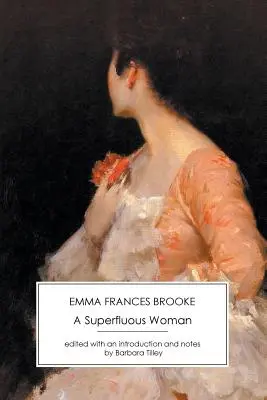 Eine überflüssige Frau - A Superfluous Woman