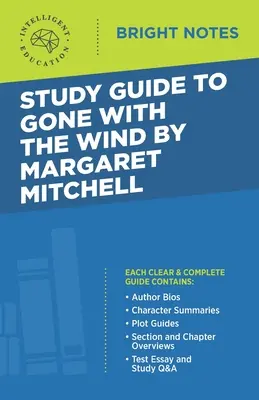 Studienführer zu Vom Winde verweht von Margaret Mitchell - Study Guide to Gone with the Wind by Margaret Mitchell