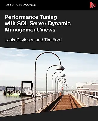 Leistungsoptimierung mit SQL Server Dynamic Management Views - Performance Tuning with SQL Server Dynamic Management Views