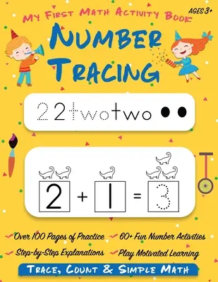Number Tracing My First Math Activity Book: Zahlen nachzeichnen, zählen, addieren und subtrahieren 1-20 Arbeitsbuch für Vorschule und Kindergarten Schreiben lernen - Number Tracing My First Math Activity Book: Learn to Trace, Count, Add and Subtract Numbers 1-20 Preschool and Kindergarten Workbook Learning to Write