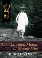 Die Marathon-Mönche vom Berg Hiei - The Marathon Monks of Mount Hiei