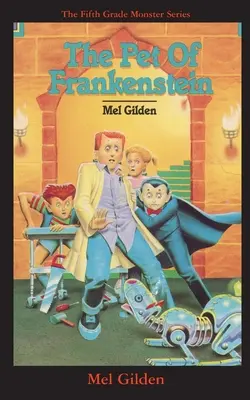 Das Haustier von Frankenstein - The Pet of Frankenstein