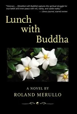 Mittagessen mit Buddha - Lunch with Buddha