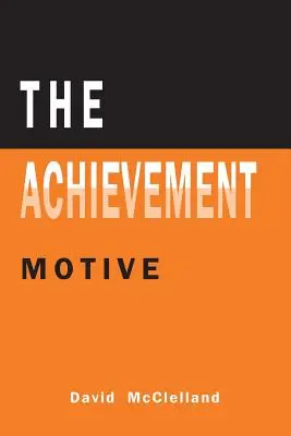 Das Leistungsmotiv - The Achievement Motive