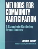 Methoden für die Beteiligung der Gemeinschaft: Ein vollständiger Leitfaden für Praktiker - Methods for Community Participation: A Complete Guide for Practitioners