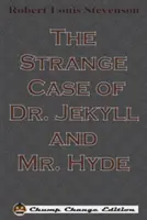 Der seltsame Fall des Dr. Jekyll und Mr. Hyde - The Strange Case of Dr. Jekyll and Mr. Hyde