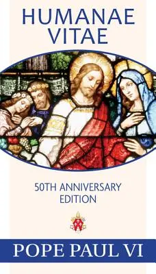 Humanae Vitae, Ausgabe zum 50. Jahrestag - Humanae Vitae, 50th Anniversary Edition