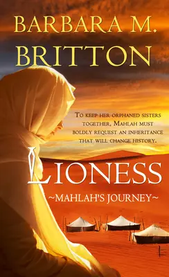 Löwin: Mahlahs Reise - Lioness: Mahlah's Journey