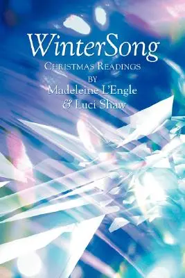 WinterGesang: Lesungen zu Weihnachten - WinterSong: Christmas Readings