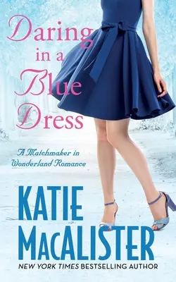 Gewagt im blauen Kleid - Daring in a Blue Dress