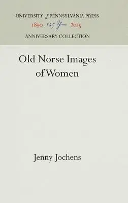 Altnordische Frauenbilder - Old Norse Images of Women