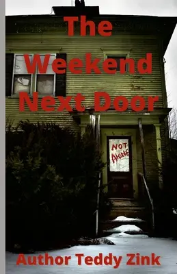Das Wochenende nebenan - The Weekend Next Door