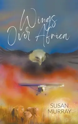 Flügel über Afrika - Wings Over Africa