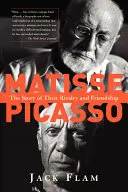 Matisse und Picasso: Die Geschichte ihrer Rivalität und Freundschaft - Matisse and Picasso: The Story of Their Rivalry and Friendship