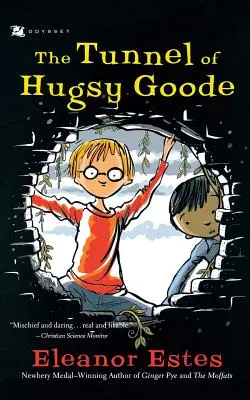 Der Tunnel von Hugsy Goode - The Tunnel of Hugsy Goode