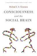 Bewusstsein und das soziale Gehirn - Consciousness and the Social Brain