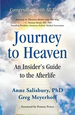 Die Reise zum Himmel: Ein Insider-Leitfaden für das Leben nach dem Tod - Journey to Heaven: An Insider's Guide to the Afterlife