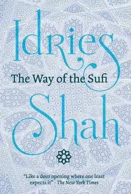 Der Weg des Sufi - The Way of the Sufi