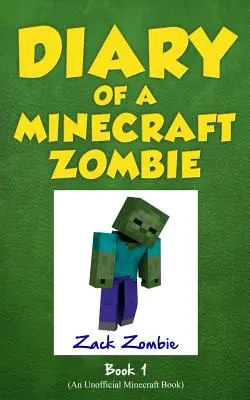 Tagebuch eines Minecraft-Zombies, Buch 1: Der Schrecken einer Mutprobe - Diary of a Minecraft Zombie Book 1: A Scare of a Dare