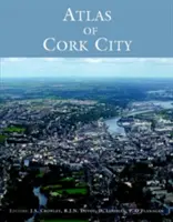 Atlas der Stadt Cork - Atlas of Cork City