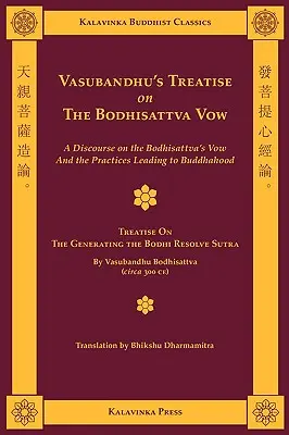 Vasubandhus Abhandlung über das Bodhisattva-Gelübde - Vasubandhu's Treatise on the Bodhisattva Vow