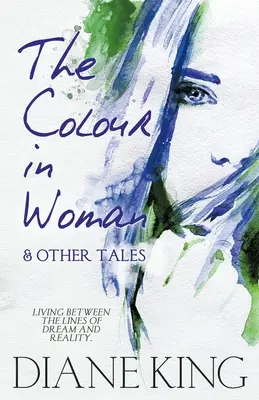 Die Farbe in der Frau und andere Märchen - The Colour in Woman and Other Tales