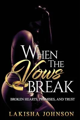 Wenn das Gelübde bricht - When the Vows Break
