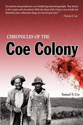 Chroniken der Coe-Kolonie - Chronicles of the Coe Colony