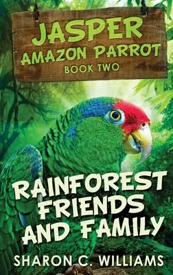 Freunde und Familie im Regenwald - Rainforest Friends and Family