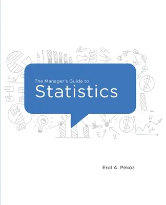 Der Leitfaden für Manager zur Statistik, Ausgabe 2020 - The Manager's Guide to Statistics, 2020 Edition