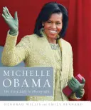 Michelle Obama: Die First Lady in Fotografien - Michelle Obama: The First Lady in Photographs