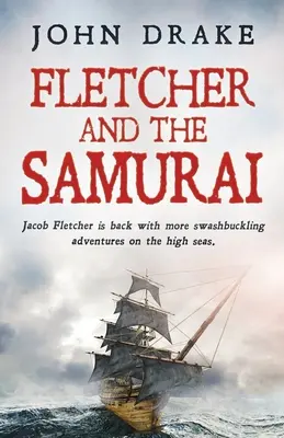 Fletcher und die Samurai - Fletcher and the Samurai