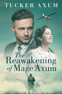 Das Wiedererwachen des Magiers Axum - The Reawakening of Mage Axum