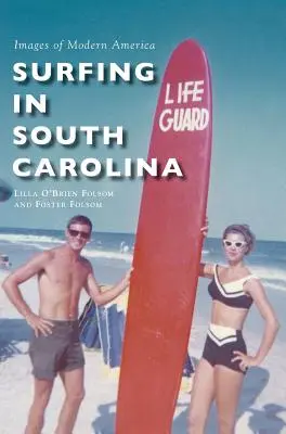 Surfen in South Carolina - Surfing in South Carolina