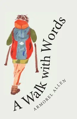 Ein Spaziergang mit Wörtern - A Walk with Words