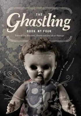 Der Ghastling: Buch Vier - The Ghastling: Book Four