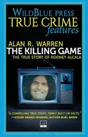 Das Tötungsspiel: Die wahre Geschichte von Rodney Alcala - The Killing Game: The True Story Of Rodney Alcala