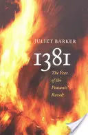 1381: Das Jahr des Bauernaufstandes - 1381: The Year of the Peasants' Revolt